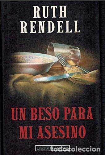 Livres: Un beso para mi asesino - Ruth Rendell
