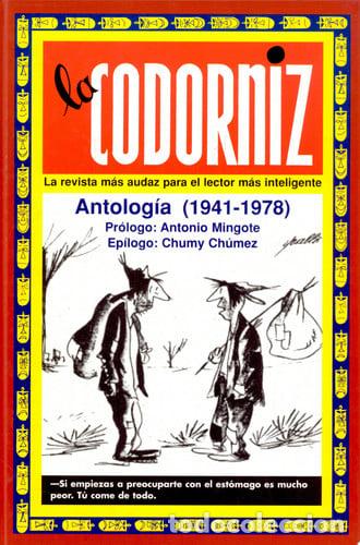 Libros: La Codorniz Antolog&iacute;a (1941-1978) - Melqu&iacute;ades Prieto Santiago; Juli&aacute;n Moreiro