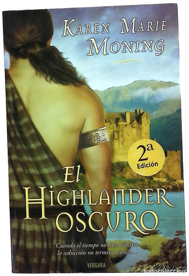 Libros: El Highlander oscuro - Moning, Karen Marie - Foto 1