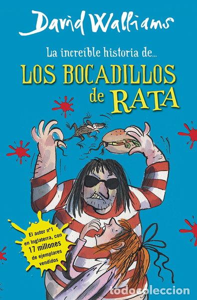 Libros: La incre&iacute;ble historia de... Los bocadillos de rata- 9788490430323