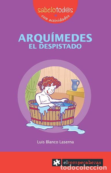 Libros: Arqu&iacute;medes el despistado- 9788496751613