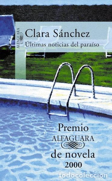 Libros: &Uacute;ltimas noticias del para&iacute;so- 9788420441726