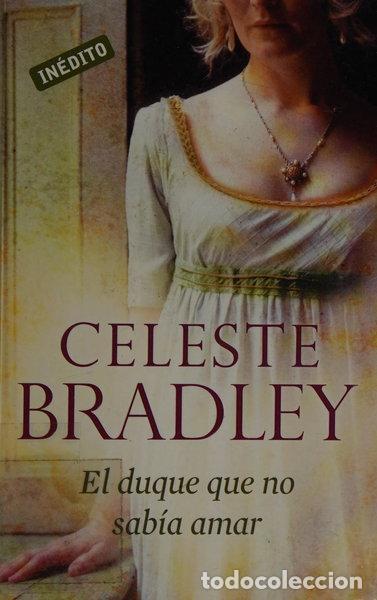 Libros: El duque que no sab&iacute;a amar- 9788499085906