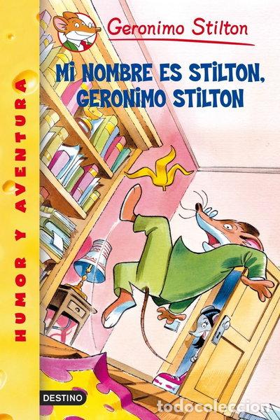 Libros: Mi nombre es Stilton, Geronimo Stilton- 9788408047544 - Foto 1