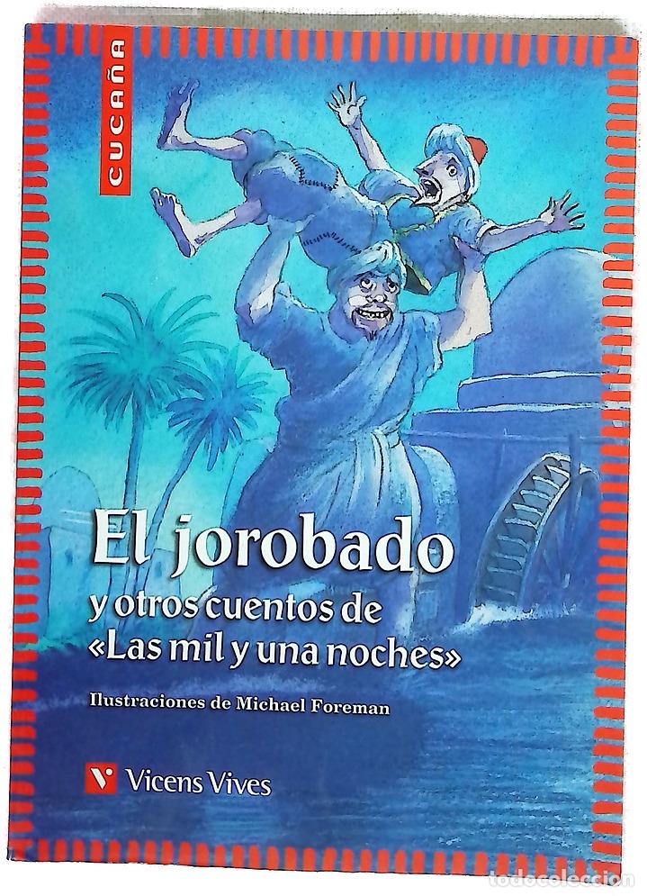 Libros: El jorobado y otros cuentos de &rdquo;Las mil y una noches&rdquo;