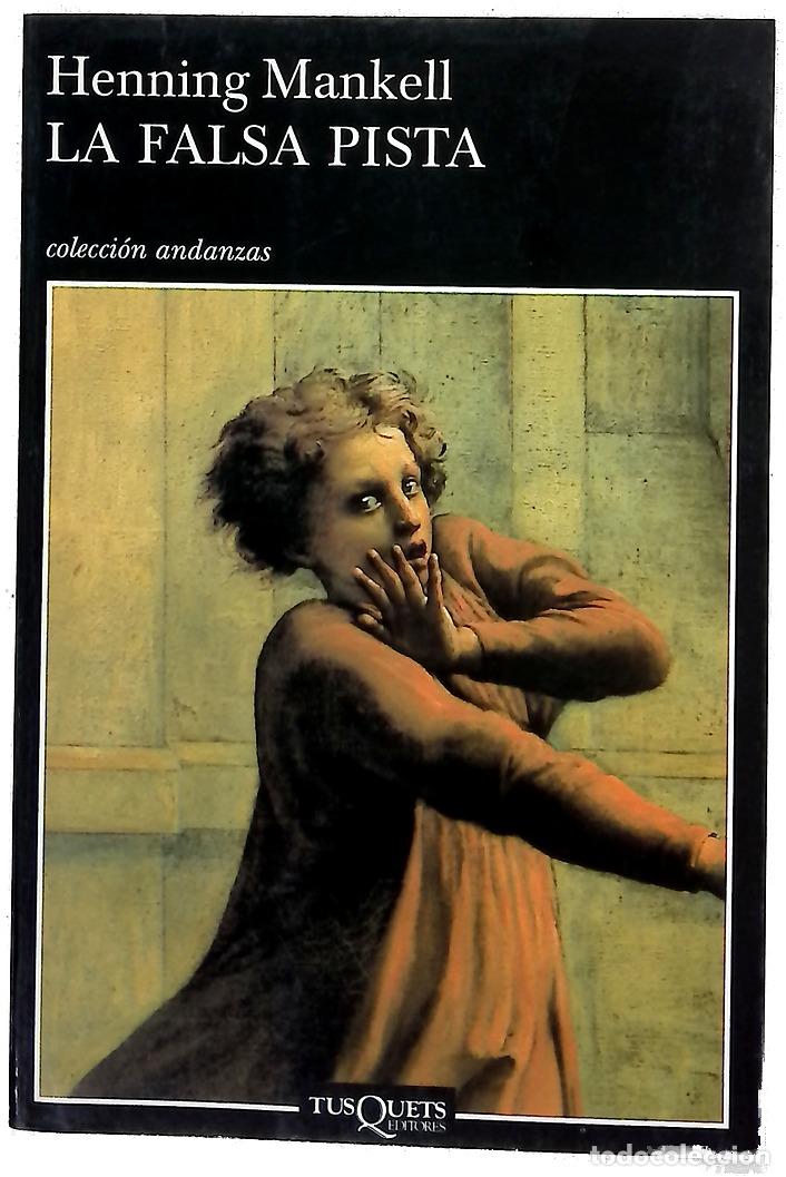 Libros: La falsa pista - Mankell, Henning - Foto 1
