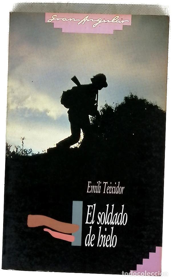 Libros: El soldado de hielo - Teixidor, Emili