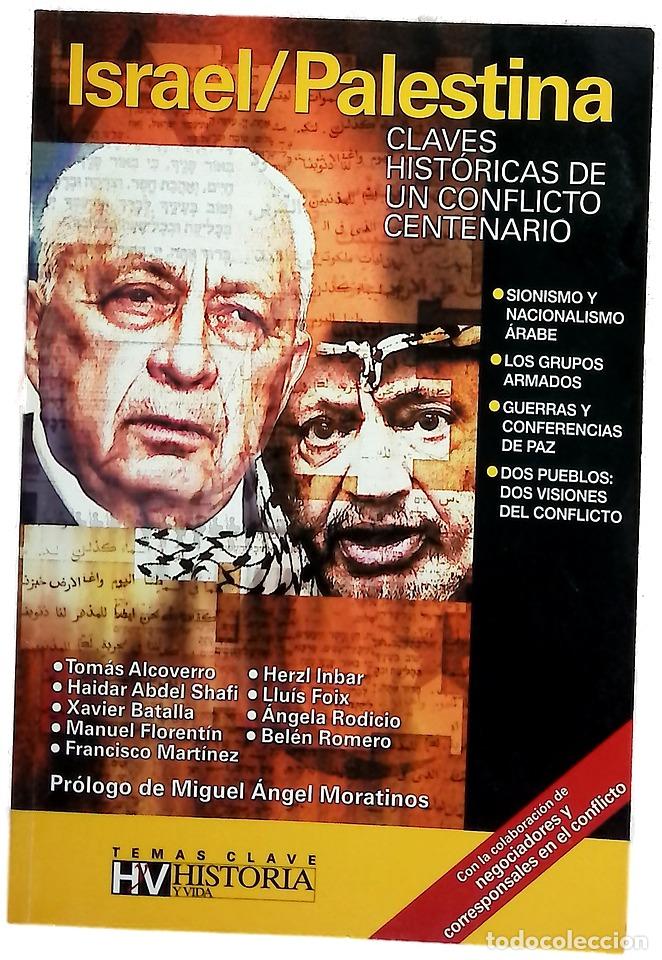 Libros: Israel-Palestina claves hist&oacute;ricas de un conflicto centenario
