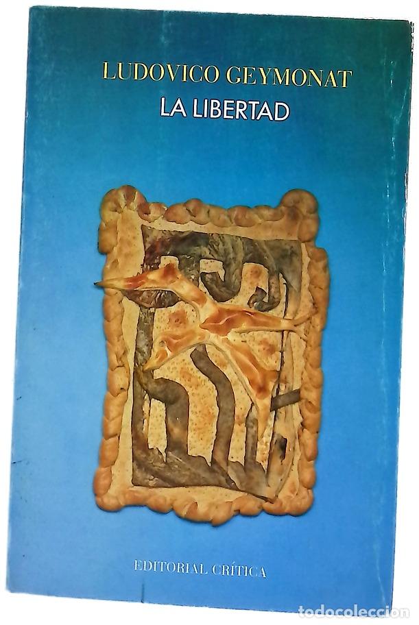 Libros: La libertad - Geymonat, Ludovico - Foto 1