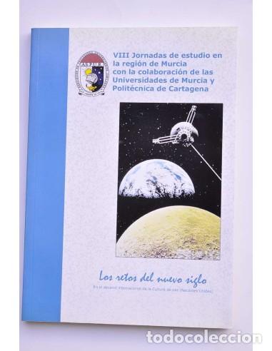 Livres: VIII Jornadas de estudio en la Regi&oacute;n de Murcia - Los retos del nuevo siglo en el Decenio Internacio