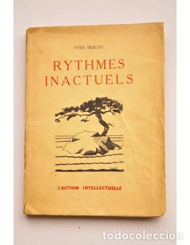 Libros: Rythmes inactuels - BESCOU, YvesDedicatoria aut&oacute;grafa del autor