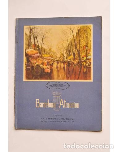 Libri di seconda mano: Barcelona atracci&oacute;n. A&ntilde;o XXXI.N&ordm; 322 (segundo trimestre-1949)