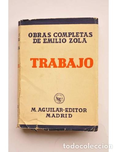 Libri di seconda mano: Trabajo - ZOLA, Emile??????????????????????