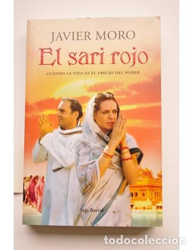 B&uuml;cher: El sari rojo - MORO, Javier
