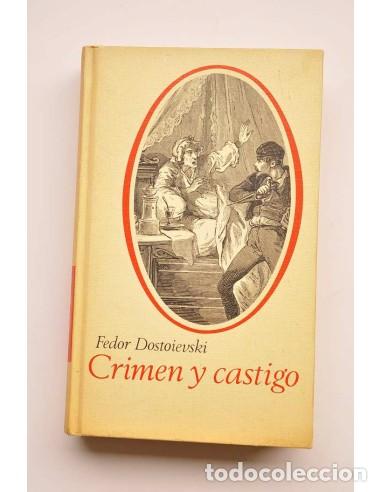 B&uuml;cher: Crimen y Castigo - DOSTOYEVSKI, Fi&oacute;dor Mikailovich?