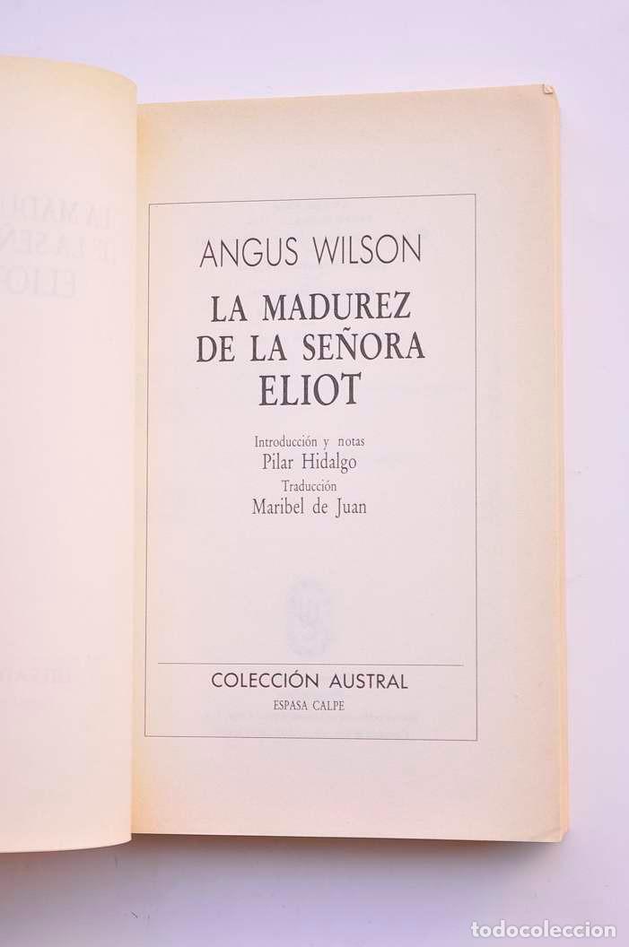Libros: La madurez de la Se&ntilde;ora Eliot - WISON, Angus - Foto 2