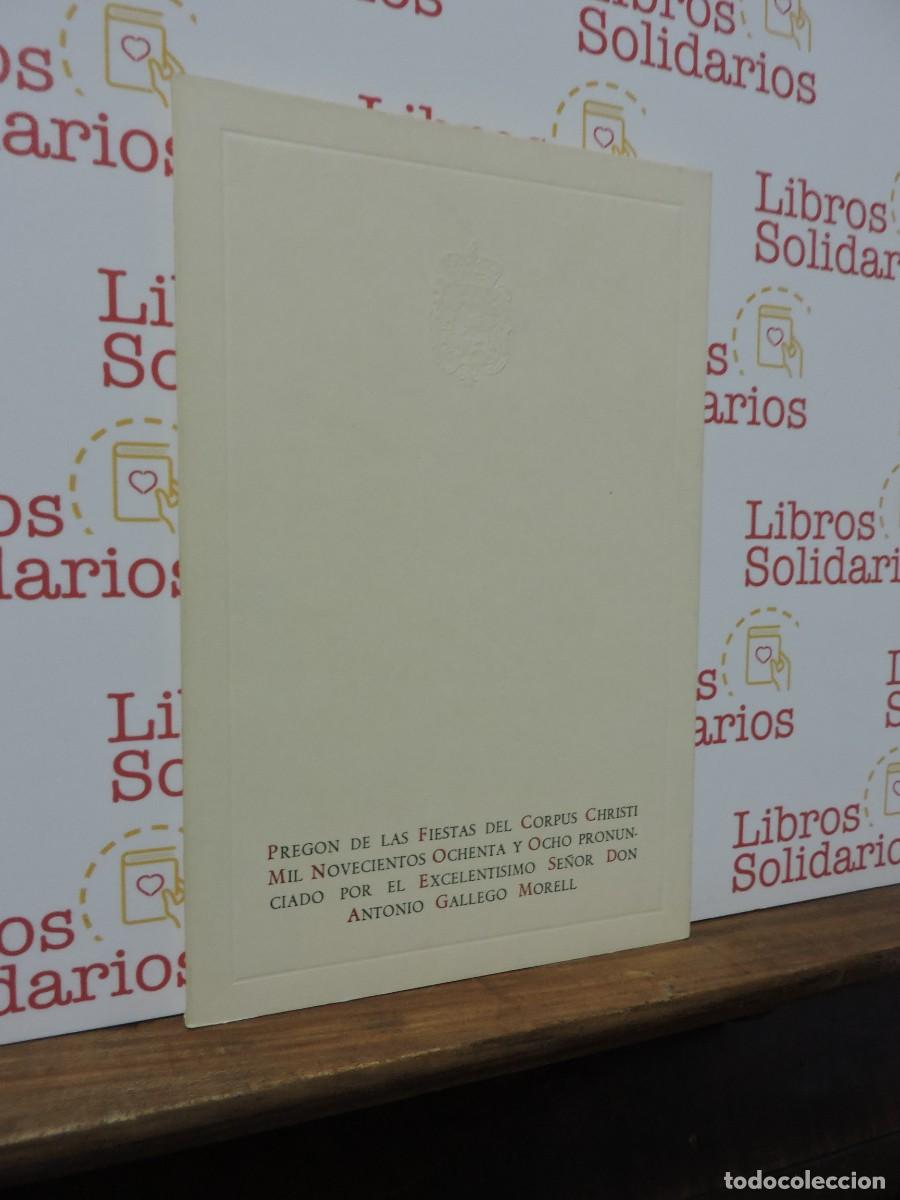 Libros: Preg&oacute;n de las fiestas del Corpus Christi. Antonio Gallego Morell. Granada, 1988
