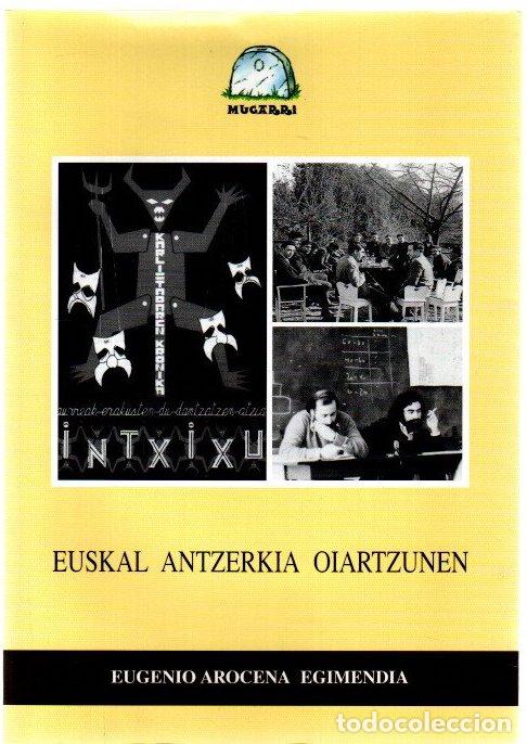 Livres: Euskal antzerkia oiartzunen - Arocena Egimendia, Eugenio