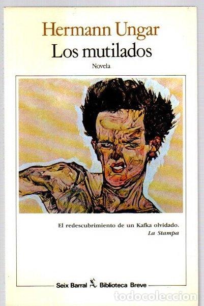 Libros: Los mutilados - Ungarm Hermann
