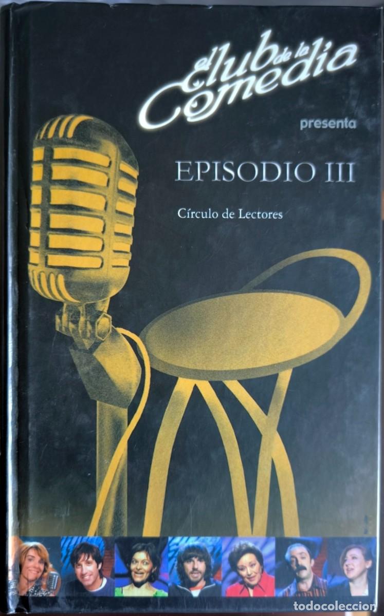 Libros: El Club de la Comedia Presenta: Episodio III