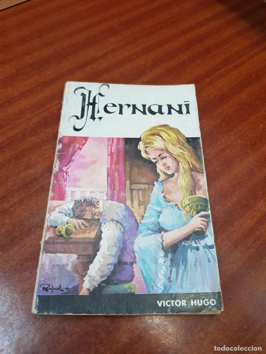 Libros: HERNANI-VICTOR HUGO-