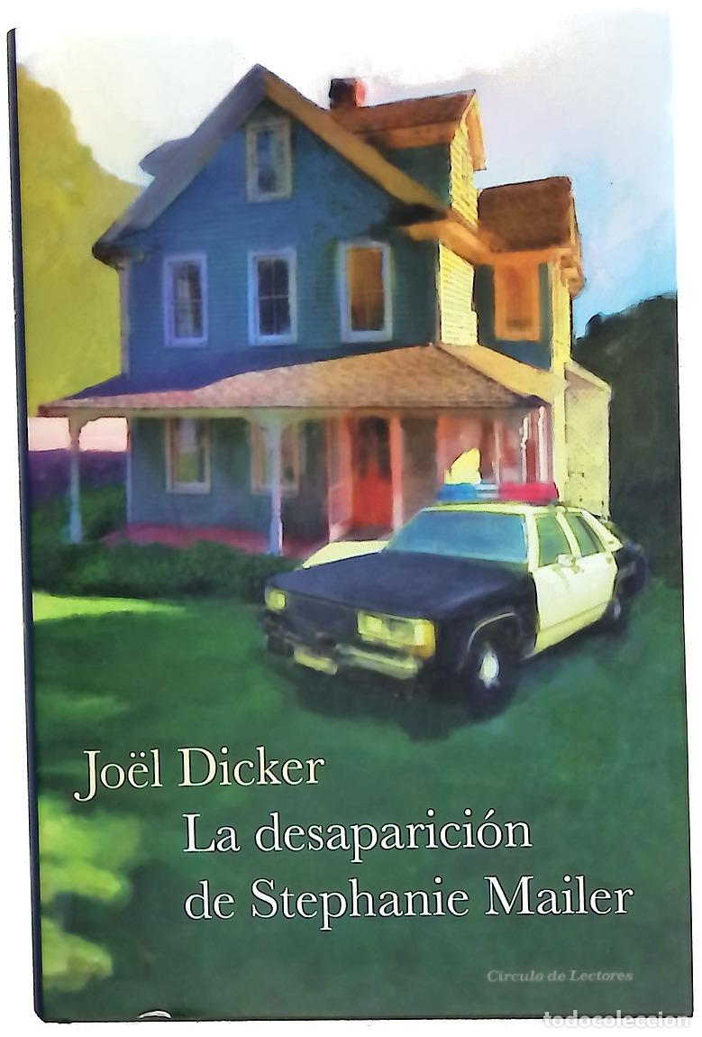 Libros: La desaparici&oacute;n de Stephanie Mailer
