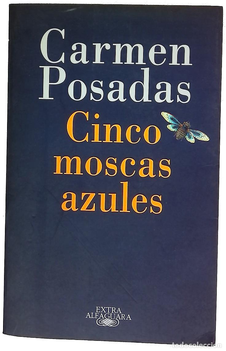 Libros: Cinco moscas azules - Posadas, Carmen