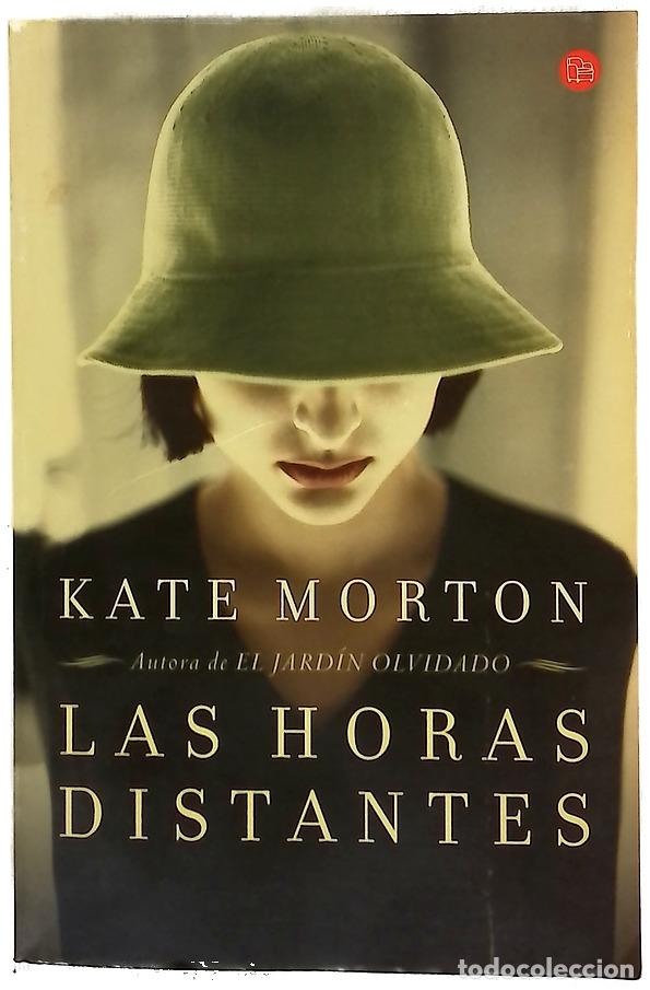 Libros: Las horas distantes - Morton, Kate; Borovsky, Luisa