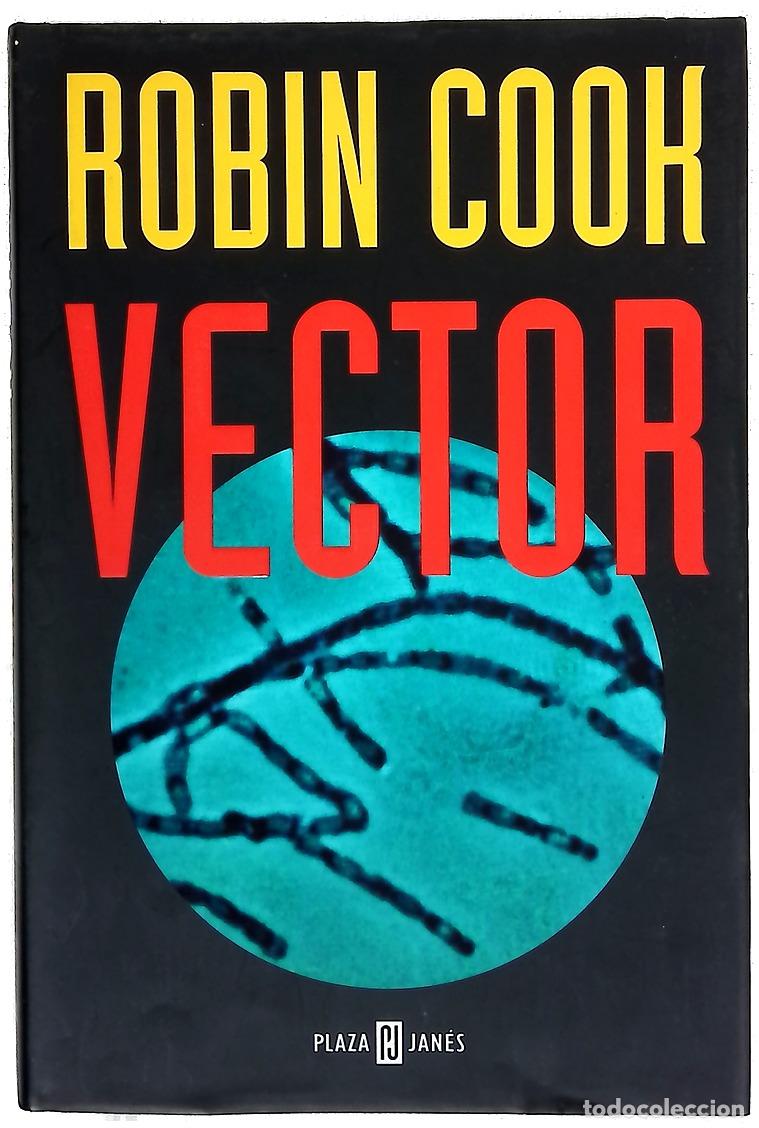 Libros: Vector - Cook, Robin - Plaza & Jan&eacute;s - Foto 1