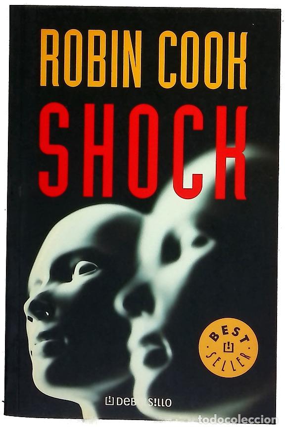 Libros: Shock - Cook, Robin - Debolsillo - Foto 1