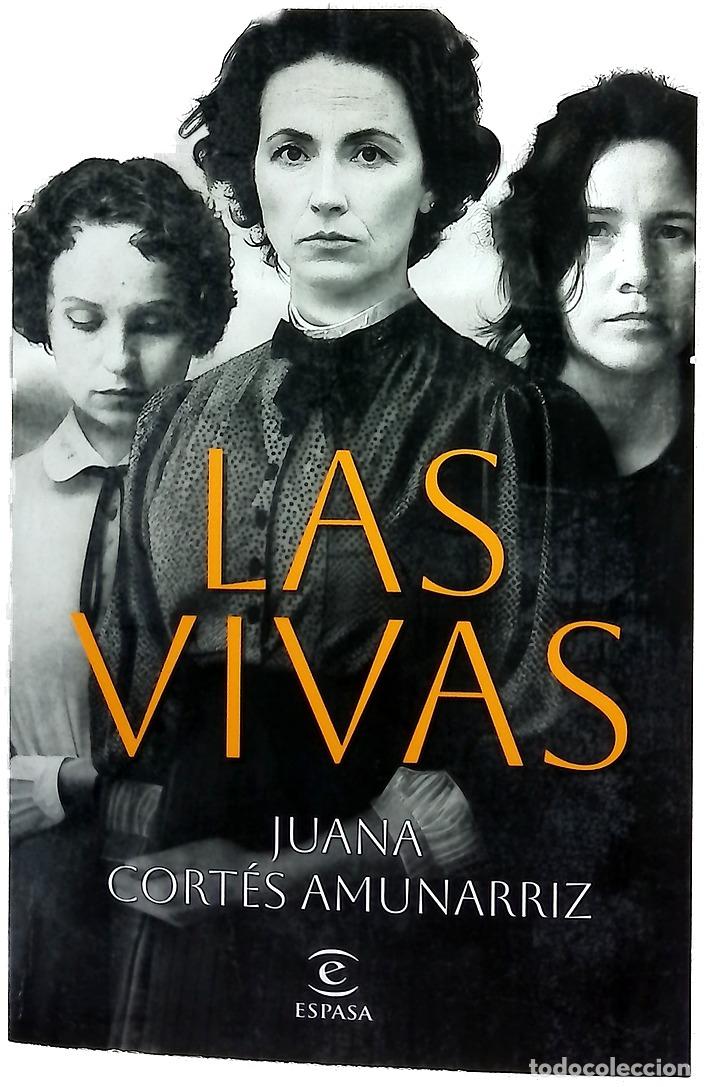 Libros: Las vivas - Cort&eacute;s Amun&aacute;rriz, Juana - Foto 1