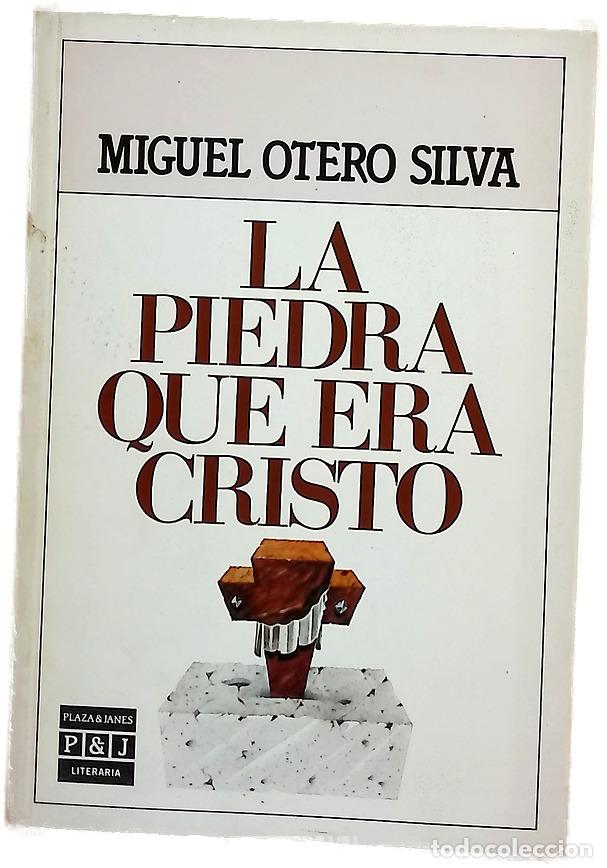 B&uuml;cher: La piedra que era Cristo - Otero Silva, Miguel