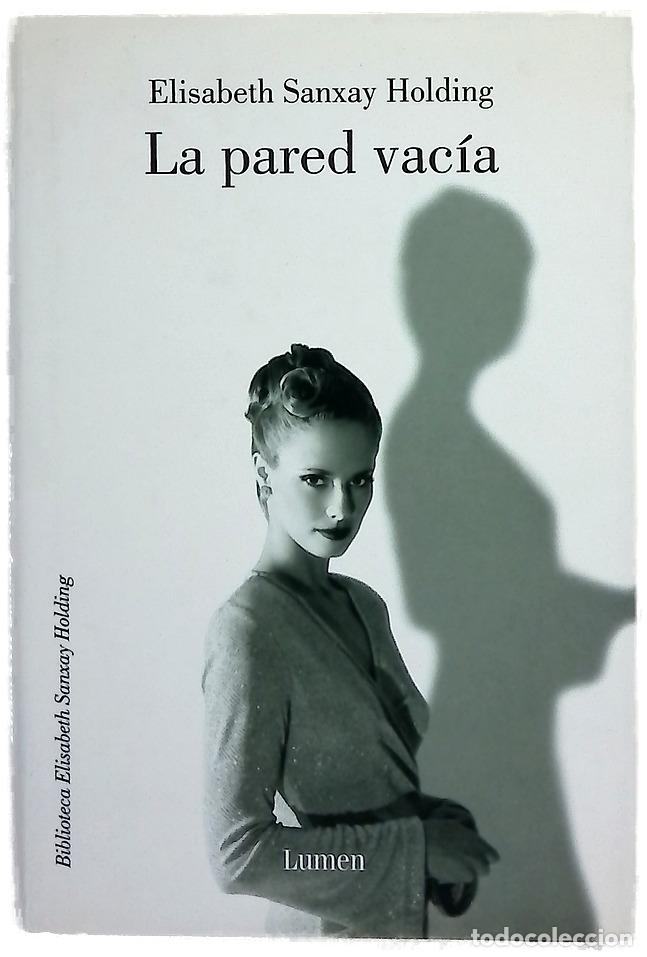 B&uuml;cher: La pared vac&iacute;a - Holding, Elisabeth Sanxay