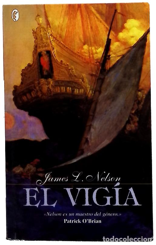 Livres: El vig&iacute;a - Nelson, James L.
