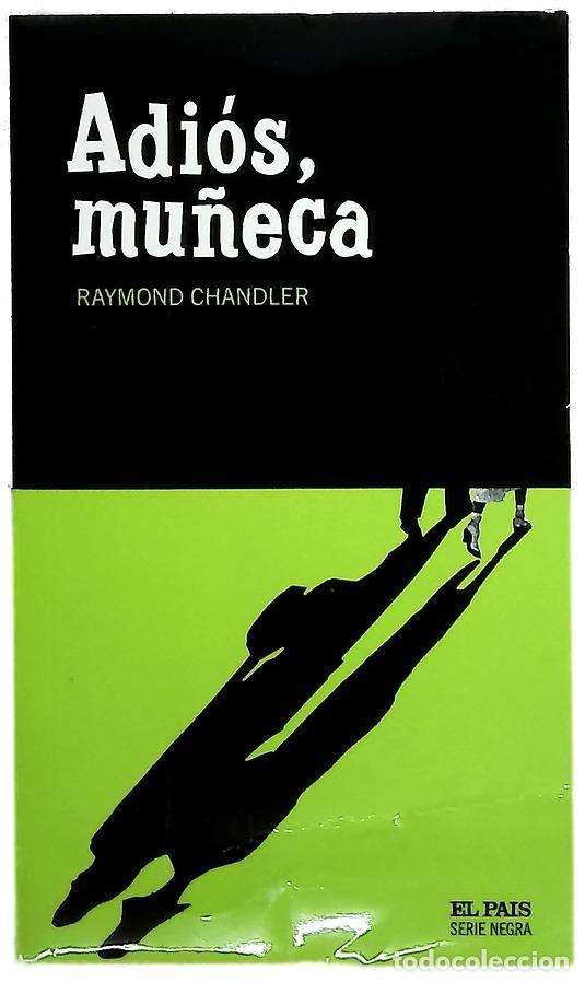 Libros: Adi&oacute;s, mu&ntilde;eca - Chandler, Raymond - Foto 1