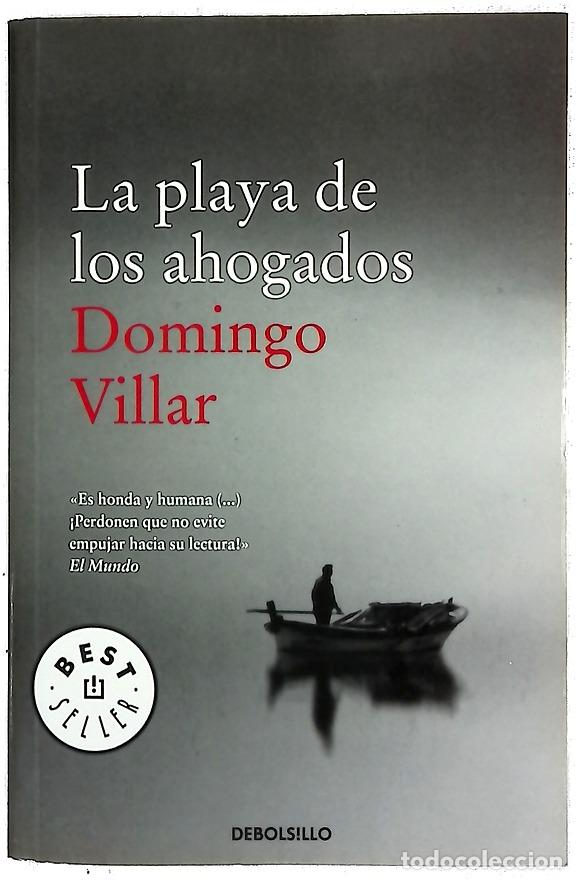 Livres: La playa de los ahogados - Villar, Domingo