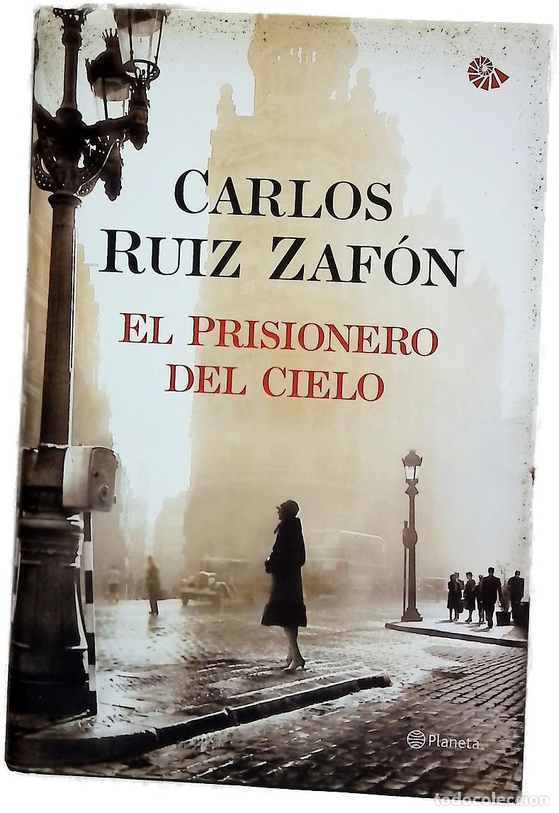 Livres: El prisionero del cielo - Ruiz Zaf&oacute;n, Carlos