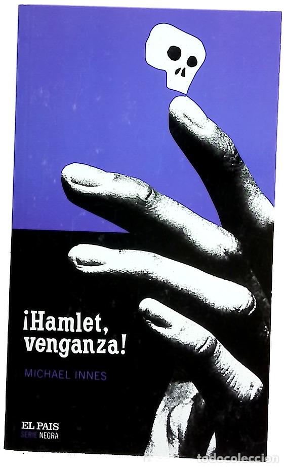 Livres: &iexcl;Hamlet, venganza! - Innes, Michael