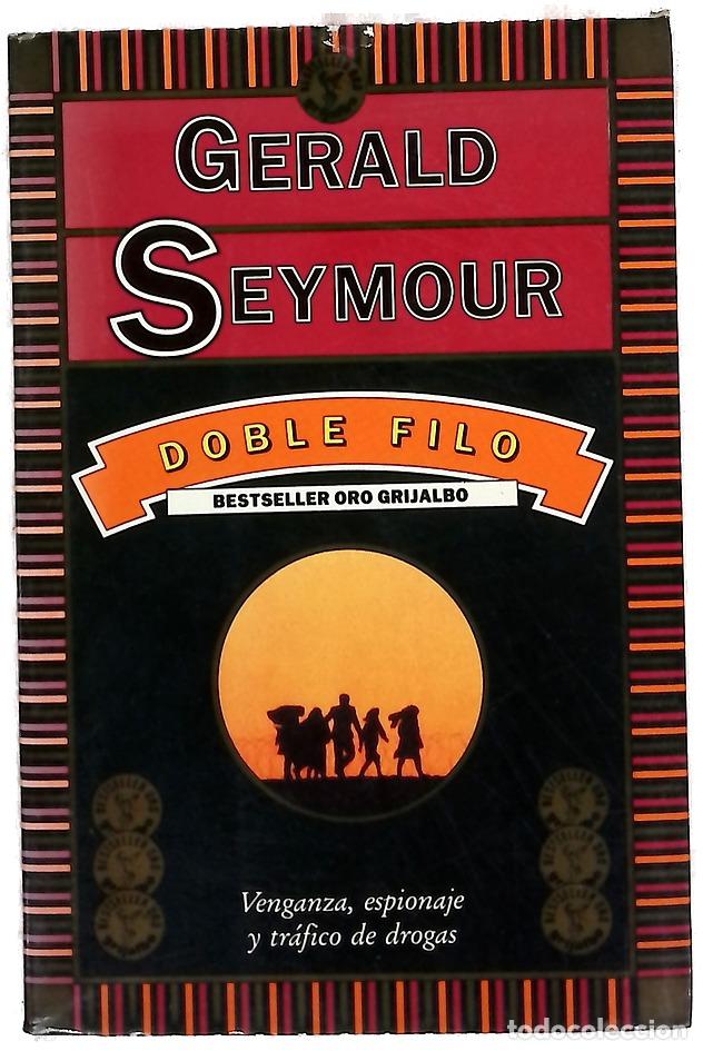 Libros: Doble filo - Seymour, Gerald; Beltr&aacute;n, Jordi
