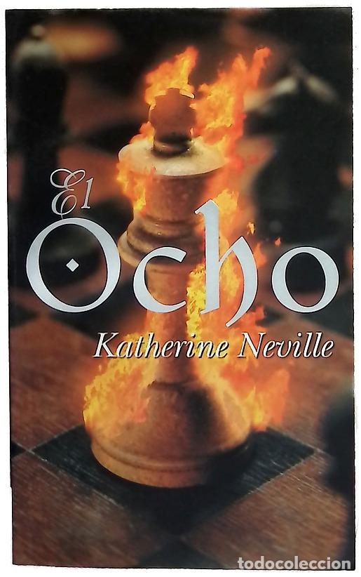 Libros: El ocho - Neville, Katherine; Constante, Susana