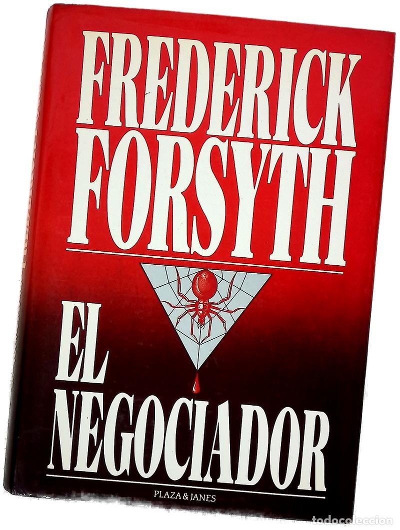 Libros: El negociador - Forsyth, Frederick; Ferrer Aleu, J