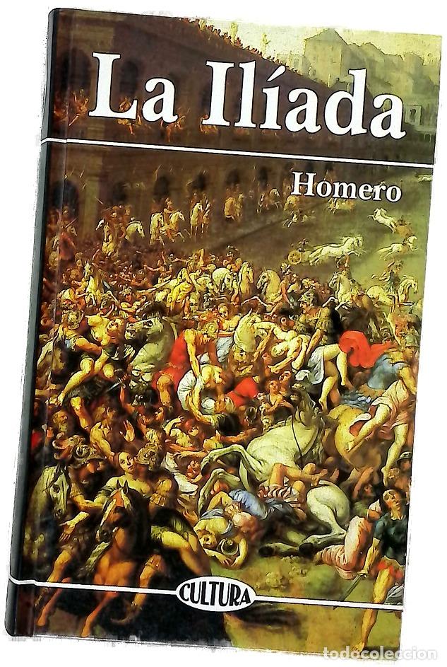 Libros: La Il&iacute;ada - Homero; Segal&aacute; y Estalella, Luis
