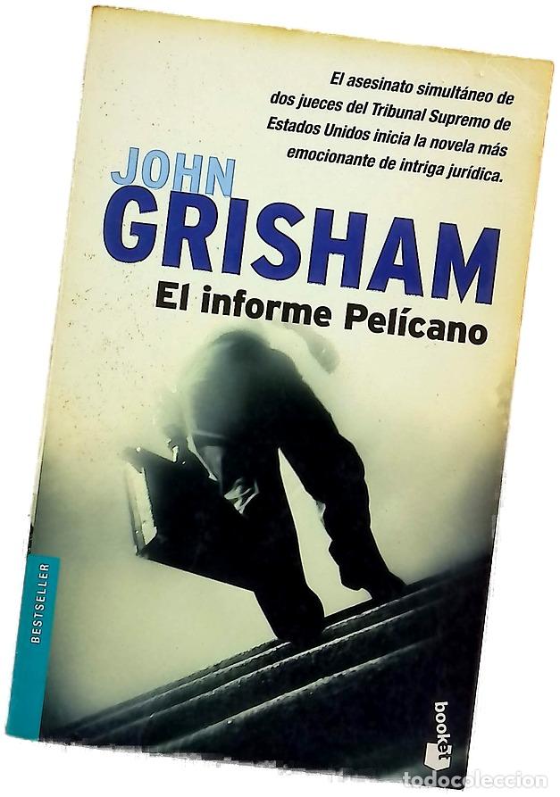 Libros: El informe Pel&iacute;cano - Grisham, John
