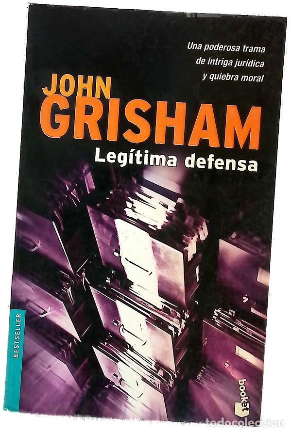 Libros: Leg&iacute;tima defensa - Grisham, John