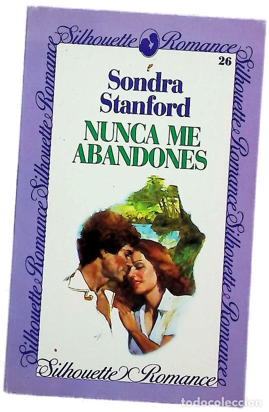 Libros: Nunca abandones - Stanford, Sondra
