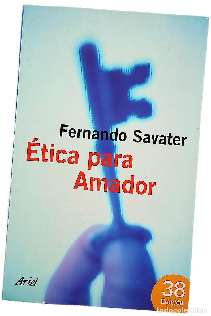 Libros: &Eacute;tica para Amador - Savater, Fernando
