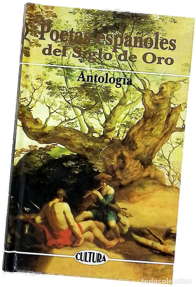 Libros: Poetas espa&ntilde;oles del siglo de oro antolog&iacute;a