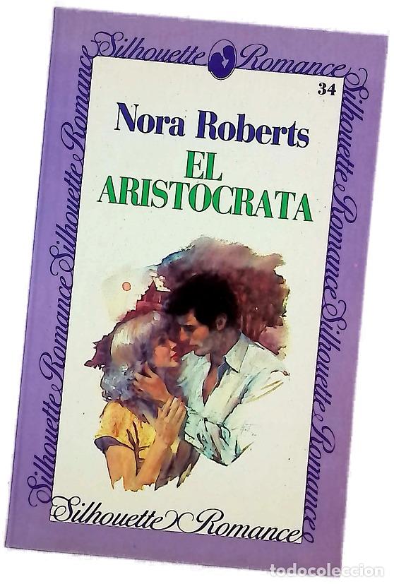 Libros: El aristocrata - Roberts, Nora