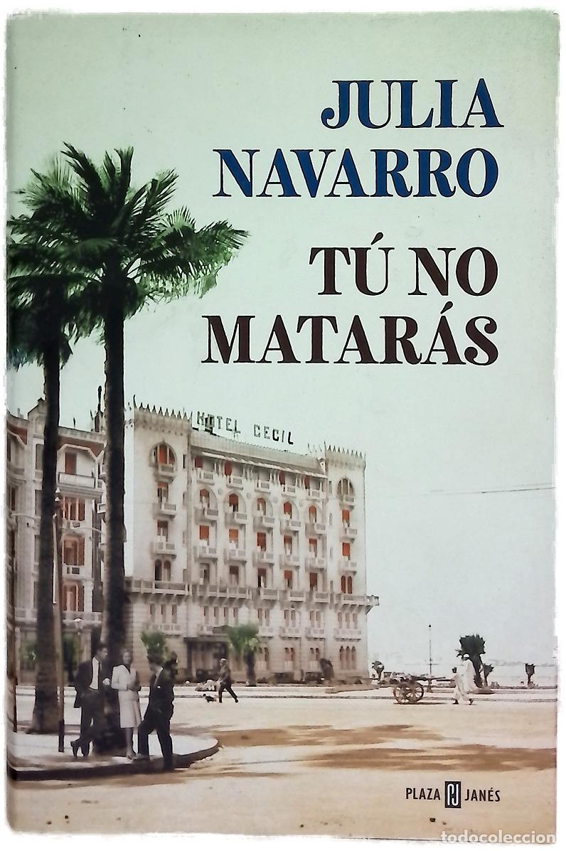 Libros: T&uacute; no matar&aacute;s - Navarro, Julia - Foto 1