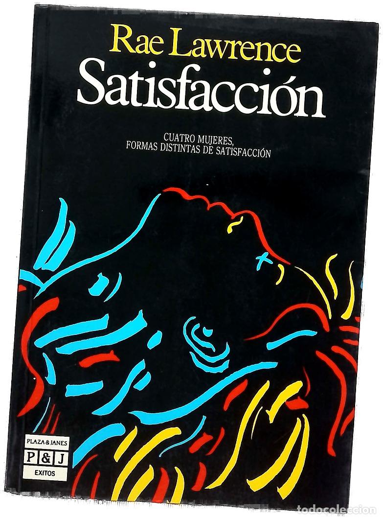 Libros: Satisfacci&oacute;n - Lawrence, Rae; V&aacute;zquez, Manuel